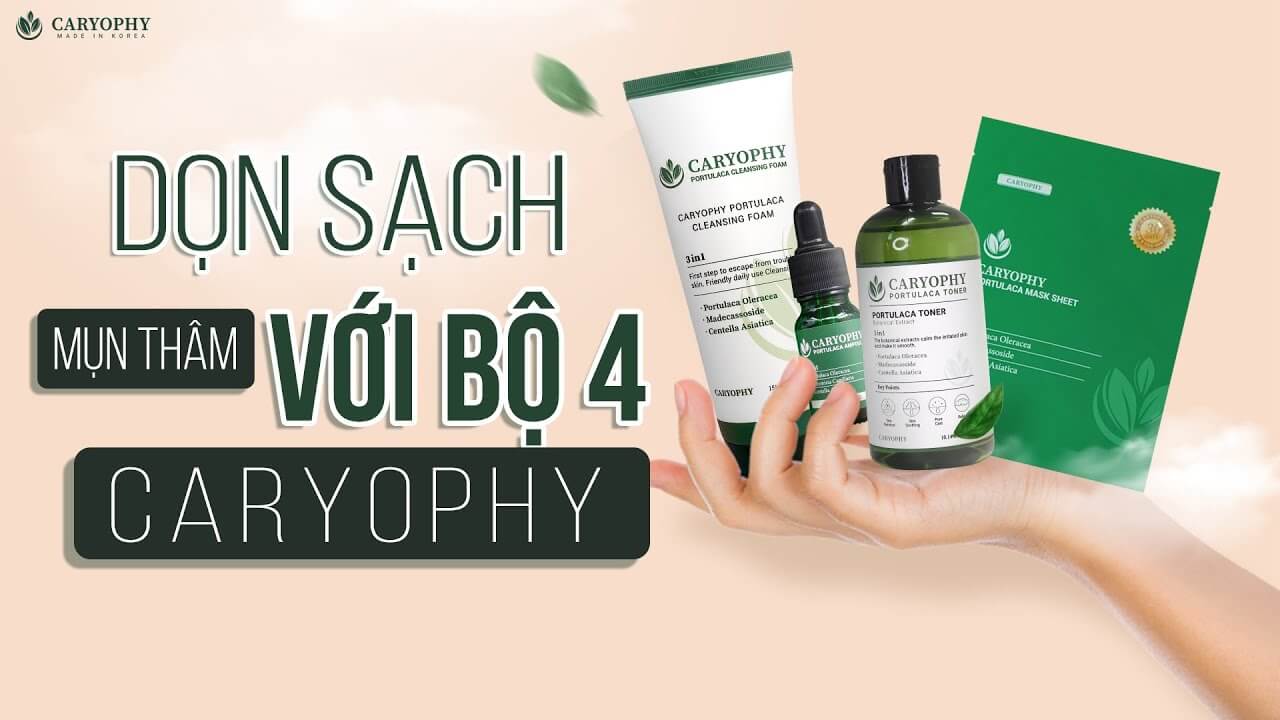 Bộ trị mụn Caryophy - Đánh bay mụn tức thì với bộ 4 huyền thoại