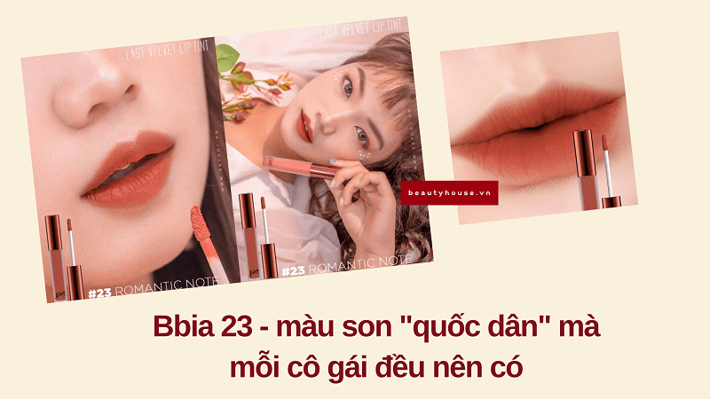 Bbia 23 - màu son "quốc dân" mà mỗi cô gái đều nên có