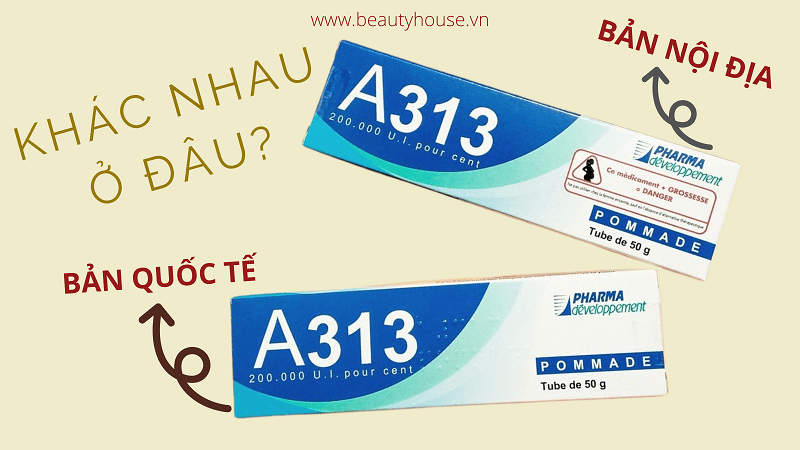 Kem trị mụn A313 bản nội địa và quốc tế có gì khác nhau?