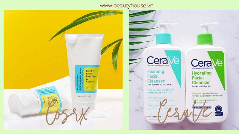 So sánh sữa rửa mặt CeraVe và Cosrx về độ hiệu quả làm sạch da | Beautyhouse