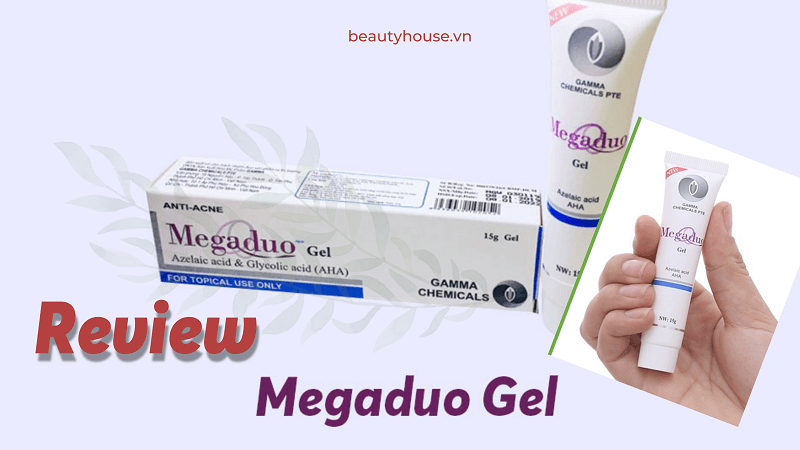 Review kem trị mụn Megaduo Gel có tốt không? Dùng có bị đẩy mụn không?
