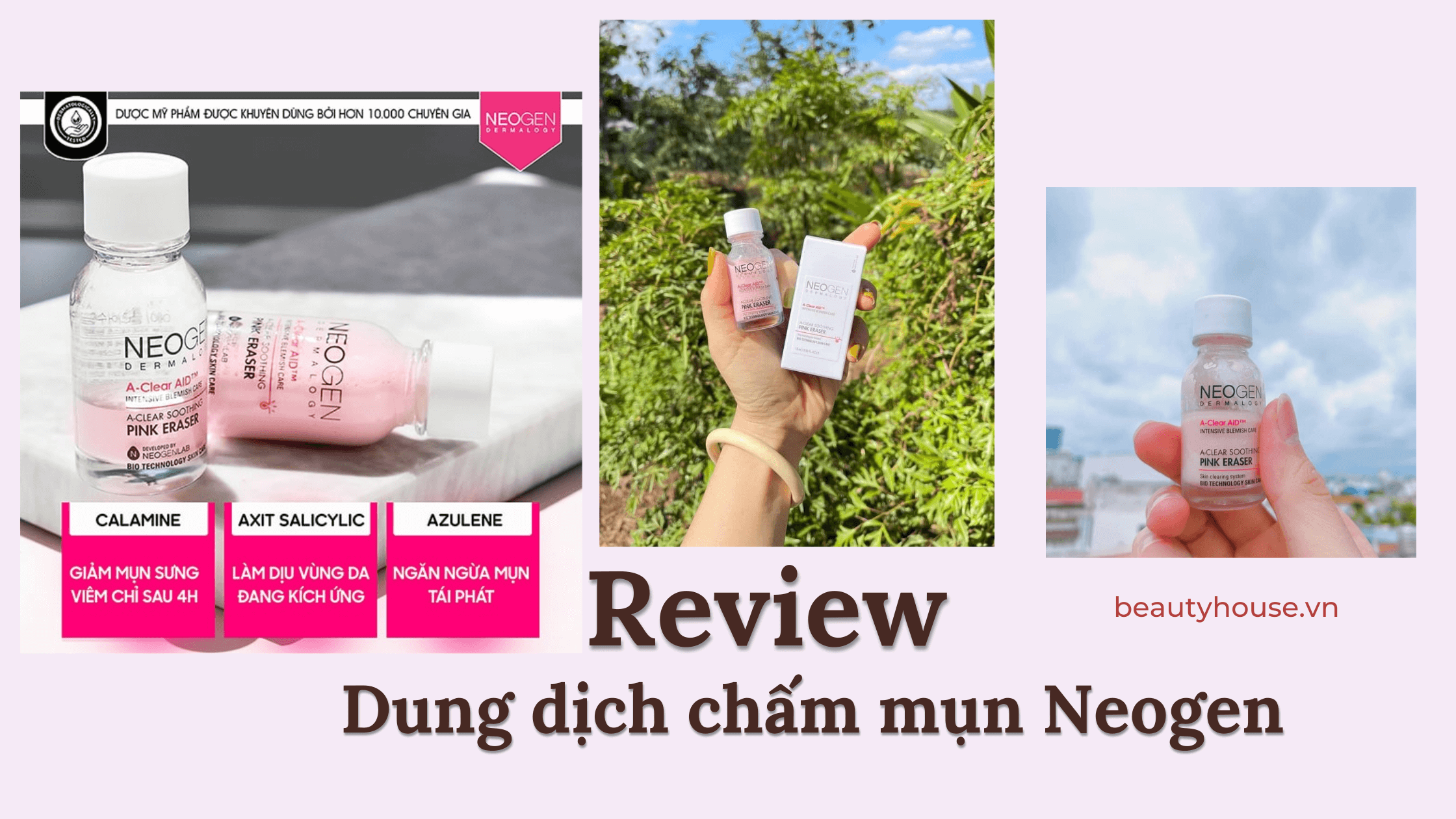 Chấm mụn Neogen có thật sự hiệu quả như lời đồn không? 