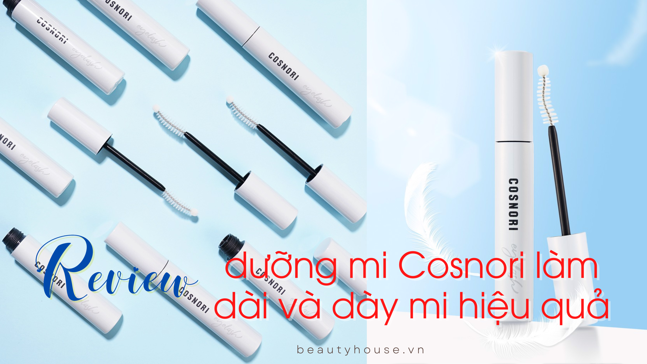 Review dưỡng mi Cosnori làm dài và dày mi hiệu quả cho đôi mắt vạn người mê