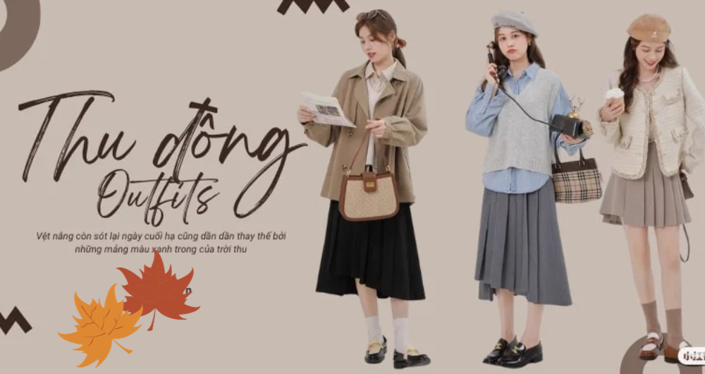 Gợi ý outfit Thu Đông 2023 mới nhất giúp bạn gái trở nên có gu hơn